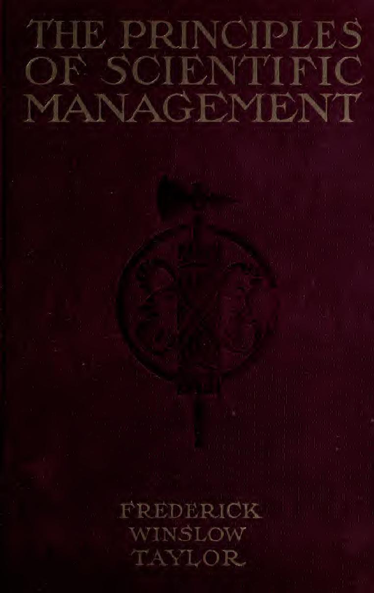 The principles of scientific management